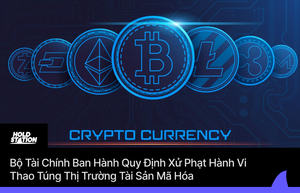 Bộ Tài Chính Ban Hành Quy Định Xử Phạt Hành Vi Thao Túng Thị Trường Tài Sản Mã Hóa