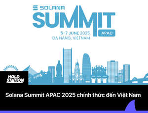 Solana Summit APAC 2025 chính thức đến Việt Nam